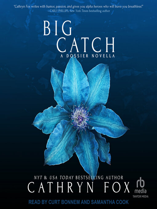 Title details for Big Catch by Cathryn Fox - Available